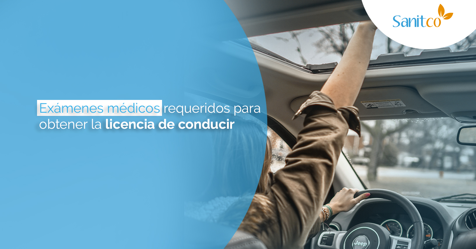 Exámenes médicos requeridos para obtener la licencia de conducir
