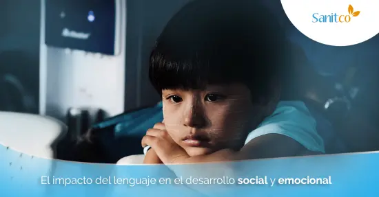 Impacto del Lenguaje en el Desarrollo Social y Emocional