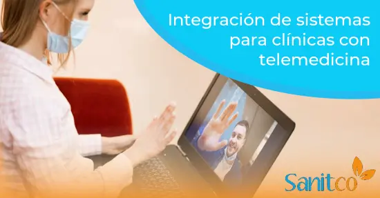 Integración de sistemas para clínicas con telemedicina 