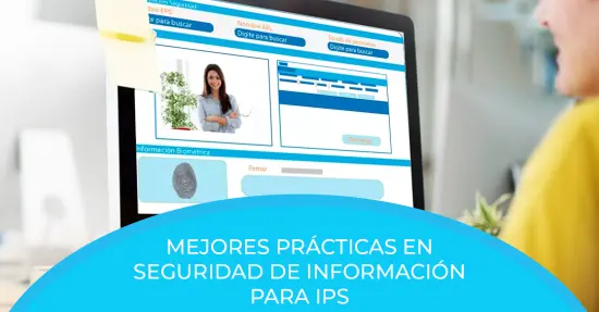 Mejores prácticas en seguridad de información para IPS