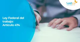 Ley Federal del trabajo: Artículo 474 Ley Federal del trabajo: Artículo 474