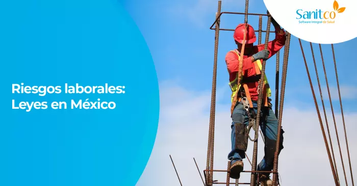 Riesgos laborales: Leyes en México