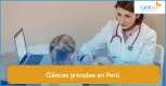 Clínicas privadas en Perú Clínicas privadas en Perú