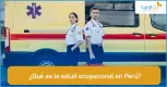 ¿Qué es la salud ocupacional en Perú? ¿Qué es la salud ocupacional en Perú?